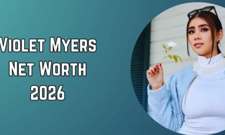 Violet Myers Net Worth 2026 Digital Fame, Income & Online Success